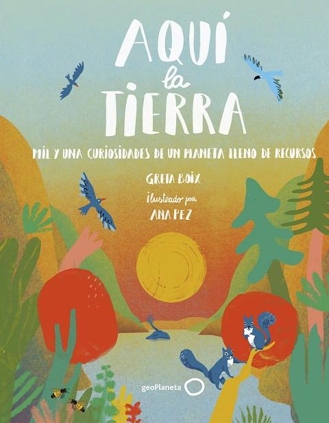 AQUÍ  LA TIERRA | 9788408262510 | BOIX, GRETA/PEZ, ANA