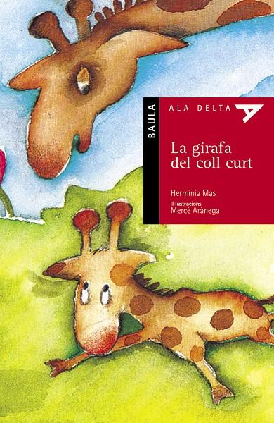 GIRAFA DEL COLL CURT, LA (5) | 9788447910052 | MAS, HERMINIA