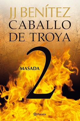 CABALLO DE TROYA 2. MASADA | 9788408108054 | J. J. BENITEZ