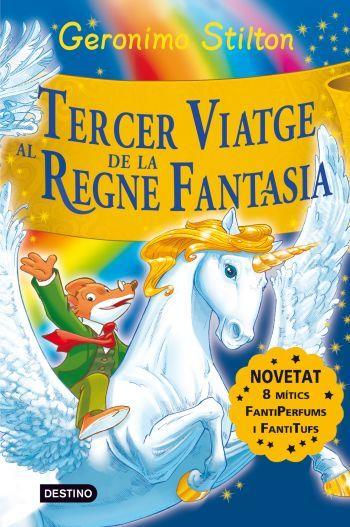 TERCER VIATGE REGNE FANTASIA N/E | 9788492790197 | STILTN, GERONIMO
