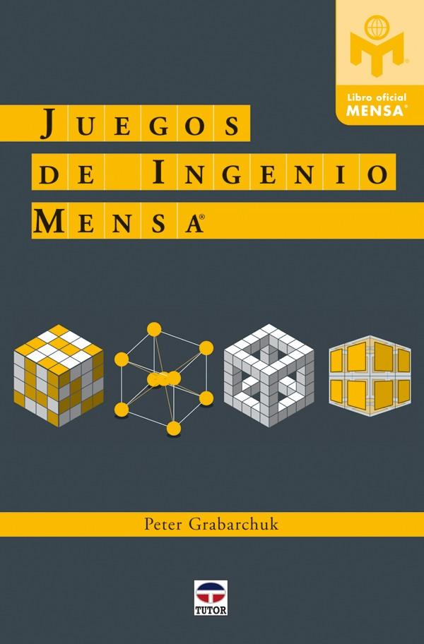 JUEGOS DE INGENIO MENSA | 9788479028039 | GRABARCHUK