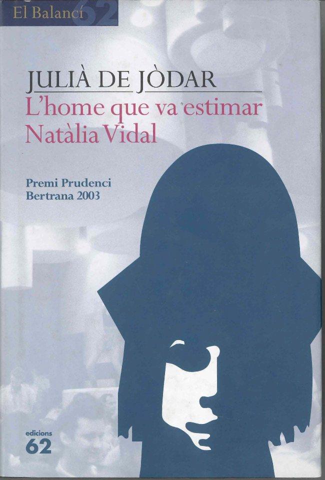 HOME QUE VA ESTIMAR NATÀLIA VIDAL | 9788429753479 | DE JODAR, JULIA