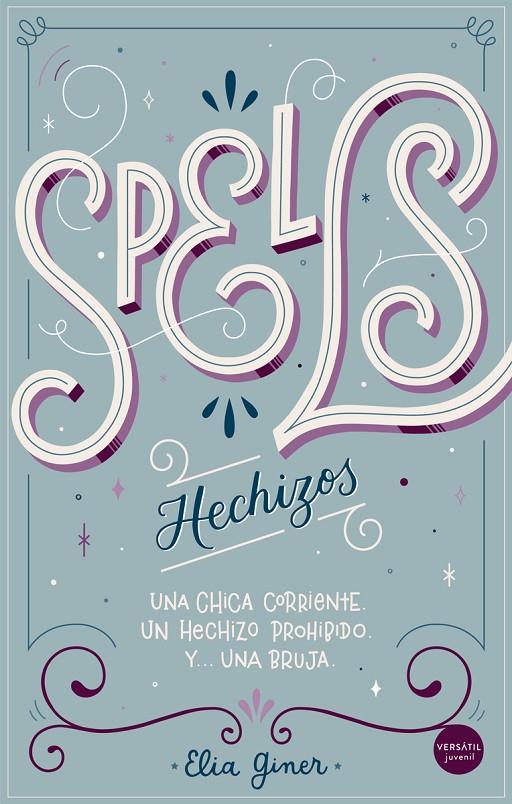 SPELLS (HECHIZOS) | 9788417451776 | GINER, ELIA