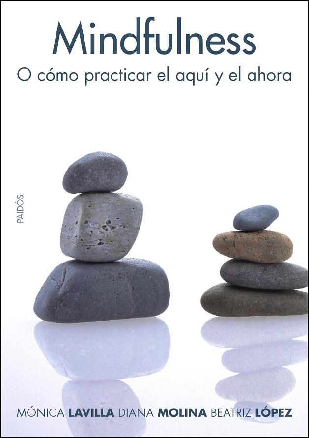 MINDFULNESS. QUE ES Y COMO SE PRACTICA | 9788449321900 | MOLINA ET AL.