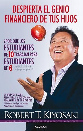 DESPIERTA EL GENIO FINANCIERO DE TUS HIJOS | 9788403014152 | KIYOSAKI, ROBERT T.