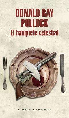 EL BANQUETE CELESTIAL | 9788439732235 | POLLOCK, DONALD RAY