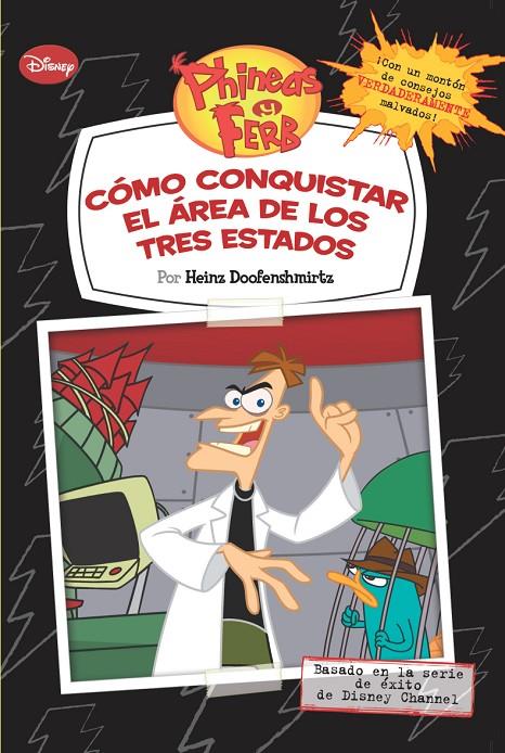 PHINEAS Y FERB. CONQUISTAR AREA 3 ESTADOS | 9788499513232 | DISNEY