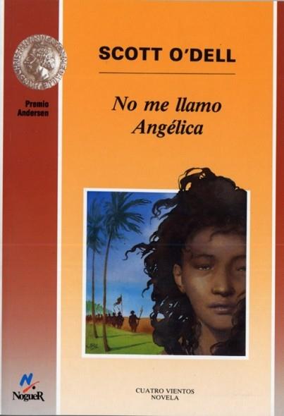 NO ME LLAMO ANGELICA | 9788427932227 | O'DELL, SCOTT