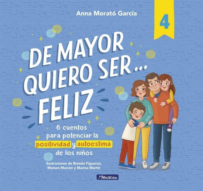 DE MAYOR QUIERO SER... FELIZ 4 | 9788448872830 | MORATO GARCÍA, ANNA