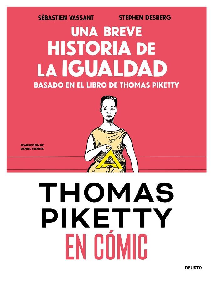 UNA BREVE HISTORIA DE LA IGUALDAD EN CÓMIC | 9788423439515 | VASSANT, SÉBASTIEN / DESBERG, STEPHEN