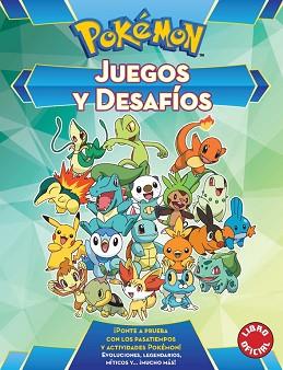 JUEGOS Y DESAFÍOS (POKÉMON) | 9788490438008 | VARIOS AUTORES