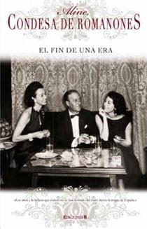 FIN DE UNA ERA, EL | 9788466643870 | CONDESA DE ROMANONES