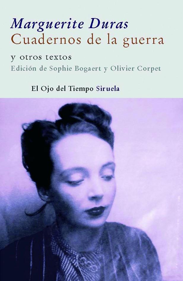 CUADERNOS DE LA GUERRA OT-21 | 9788498411096 | DURAS, MARGUERITE