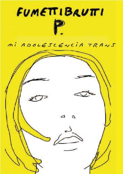 MI ADOLESCENCIA TRANS | 9788412087659 | YOLE SIGNORELLI, JOSEPHINE