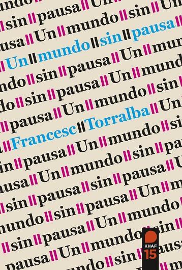 UN MUNDO SIN PAUSA | 9788415995753 | TORRALBA ROSELLÓ, FRANCESC