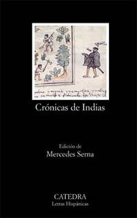 CRONICAS DE INDIAS ANTOLOGIA | 9788437618357 | SERNA, MERCEDES