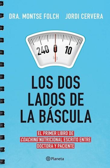 DOS LADOS DE LA BASCULA | 9788408113744 | MONTSE FOLCH