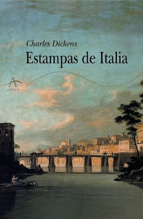 ESTAMPAS DE ITALIA | 9788484281399 | DICKENS, CHARLES