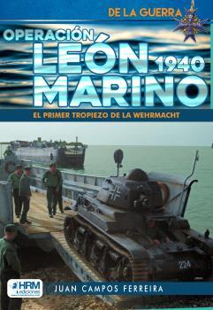 OPERACIÓN LEÓN MARINO 1940, LA | 9788417859954 | CAMPOS FERREIRA, JUAN