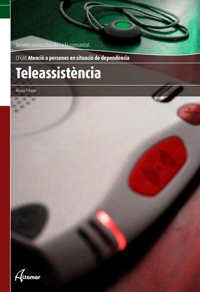 TELEASISTENCIA | 9788415309376 | FELAGE GOMEZ, ALVARO [VER TITULOS]