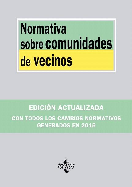 NORMATIVA SOBRE COMUNIDADES DE VECINOS | 9788430967490 | EDITORIAL TECNOS