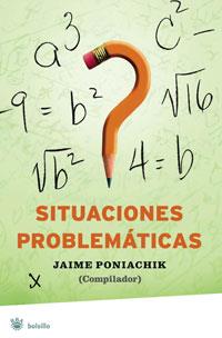 SITUACIONES PROBLEMÁTICAS | 9788498675108 | PONIACHIK, JAIME
