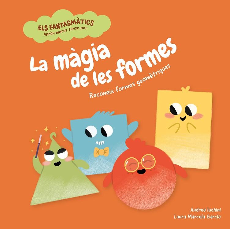 LA MÀGIA DE LES FORMES | 9788413611884 | IACHINI, ANDREA