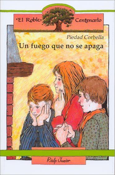 UN FUEGO QUE NO SE APAGA | 9788432130373 | PIEDAD CORBELLA