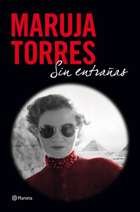 SIN ENTRAÑAS | 9788408004110 | MARUJA TORRES