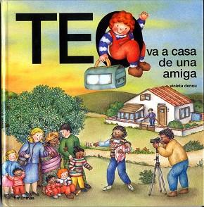 TEO VA A CASA DE UNA AMIGA | 9788448002022 | DENOU, VIOLETA