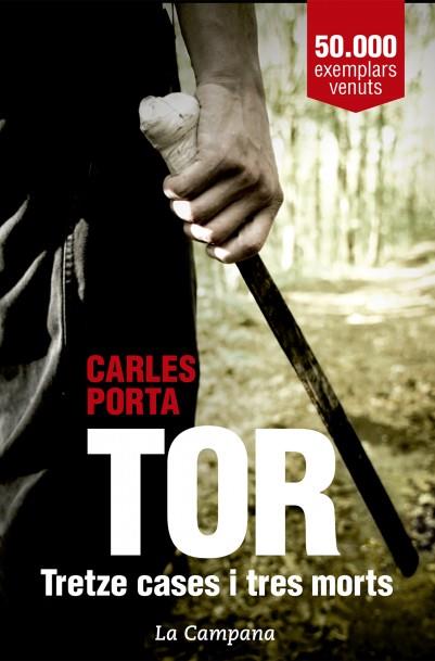 TOR. TRETZE CASES I TRES MORTS | 9788416863136 | PORTA, CARLES