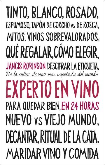 EXPERTO EN VINO EN 24 HORAS. EDICIÓN ESPECIAL | 9788408311096 | ROBINSON, JANCIS