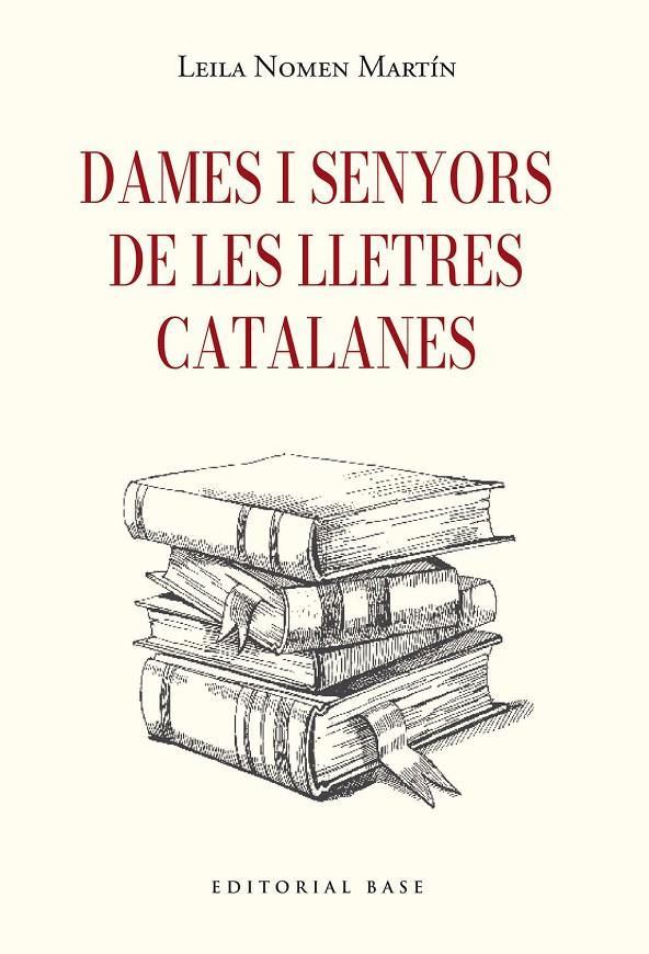 DAMES I SENYORS DE LES LLETRES CATALANES | 9791387728410 | NOMEN MARTIN, LEILA