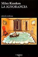 IGNORANCIA  A-405 | 9788483101315 | KUNDERA, MILAN