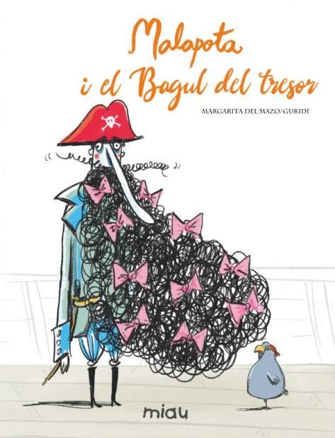 MALAPOTA I EL BAGUL DEL TRESOR | 9788418609206 | DEL MAZO FERNANDEZ, MARGARITA / NIETO GURIDI, RAUL