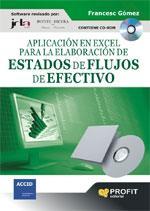 APLICACIÓN EN EXCEL PARA LA ELABORACIÓN DE ESTADOS DE FLUJOS | 9788496998896 | FRANCESC GÓMEZ VALLS