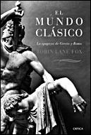MUNDO CLASICO | 9788484328988 | LANE FOX, ROBIN