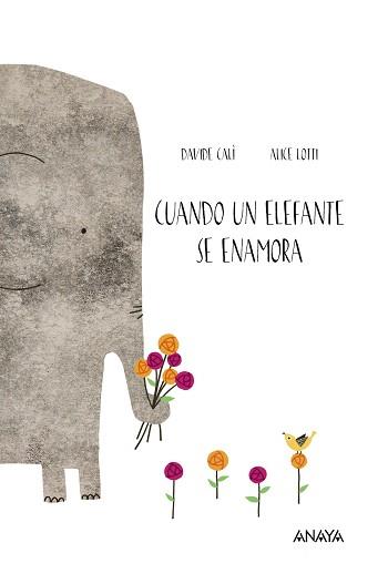 CUANDO UN ELEFANTE SE ENAMORA | 9788469808535 | CALÌ, DAVIDE