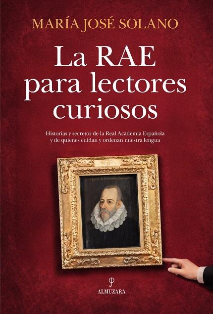 LA RAE PARA LECTORES CURIOSOS | 9791370202682 | , MARÍA JOSÉ SOLANO