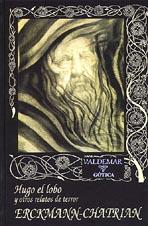 HUGO EL LOBO Y OTROS RELATOS | 9788477022589 | ERCKMANN CHATRIAN