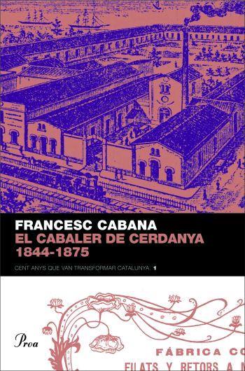 CABALER DE CERDANYA 1844-1875 | 9788484379850 | CABANA, FRANCESC