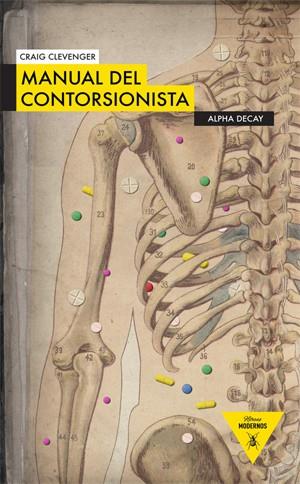 MANUAL DEL CONTORSIONISTA | 9788493726942 | CLAEVENGER, CRAIG