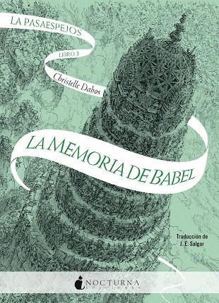 LA PASAESPEJOS: LA MEMORIA DE BABEL | 9791387690212 | DABOS, CHRISTELLE