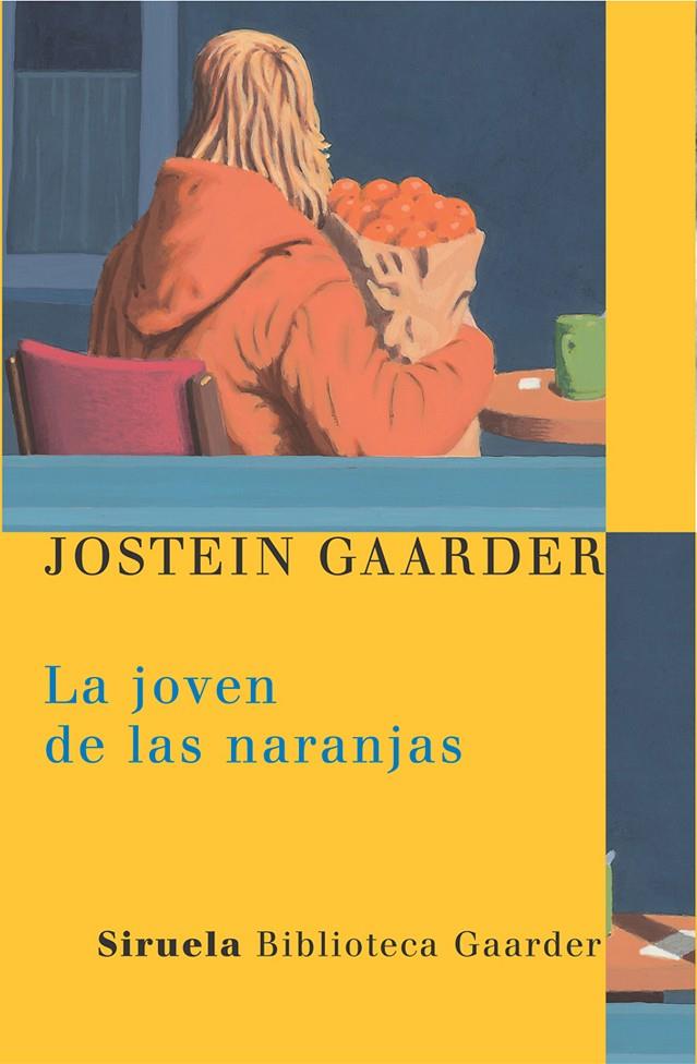 JOVEN DE LAS NARANJAS BG-3 | 9788478448166 | GAARDER, JOSTEIN