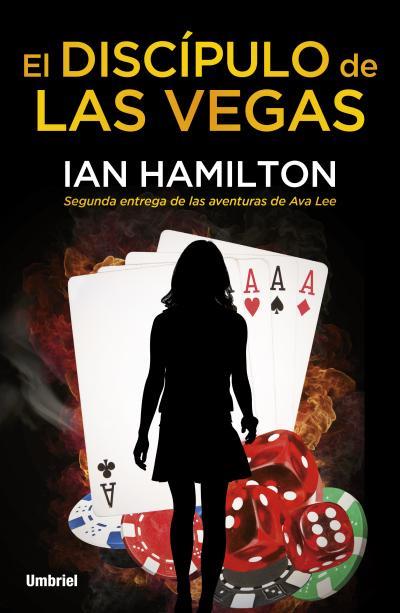 DISCÍPULO DE LAS VEGAS | 9788492915392 | HAMILTON, IAN