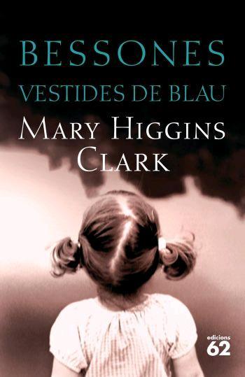 BESSONES VESTIDES DE BLAU | 9788429759730 | HIGGINS CLARK,MARY