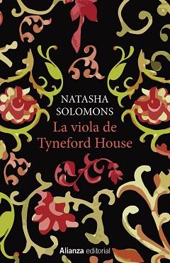 LA VIOLA DE TYNEFORD HOUSE | 9788491041580 | SOLOMONS, NATASHA