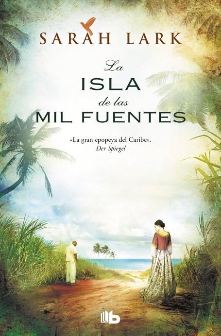 LA ISLA DE LAS MIL FUENTES (SERIE DEL CARIBE 1) | 9788410381827 | LARK, SARAH