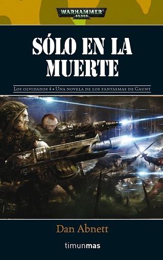 SOLO EN LA MUERTE Nº1/4 | 9788448044213 | ABNETT, DAN