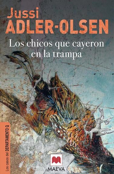 CHICOS QUE CAYERON EN LA TRAMPA | 9788415120308 | ADLER-OLSEN, JUSSI